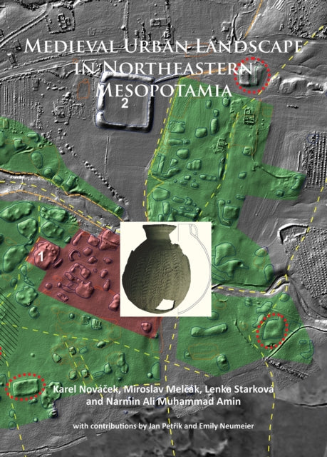 Medieval Urban Landscape in Northeastern Mesopotamia