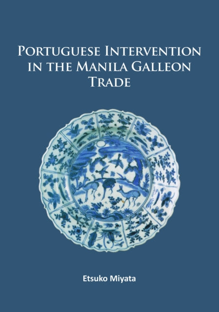 Portuguese Intervention in the Manila Galleon