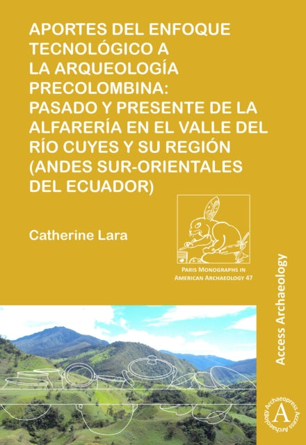 Aportes del enfoque tecnológico a la arqueología