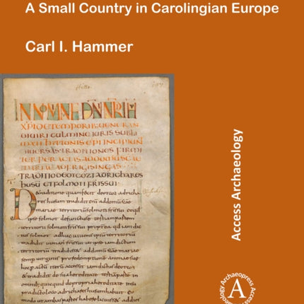 Huosiland: A Small Country in Carolingian Europe