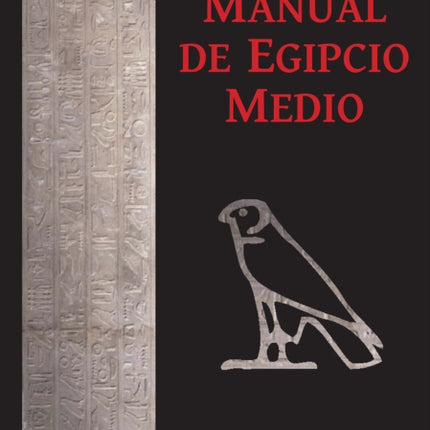 Manual de Egipcio Medio (segunda edición)