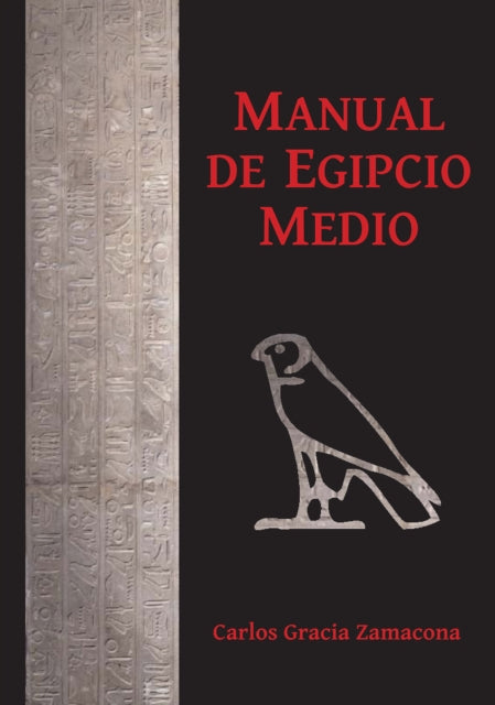 Manual de Egipcio Medio (segunda edición)