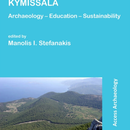 KYMISSALA: Archaeology – Education – Sustainability