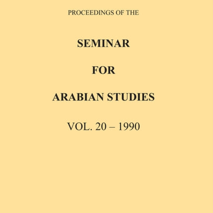Proceedings of the Seminar for Arabian Studies