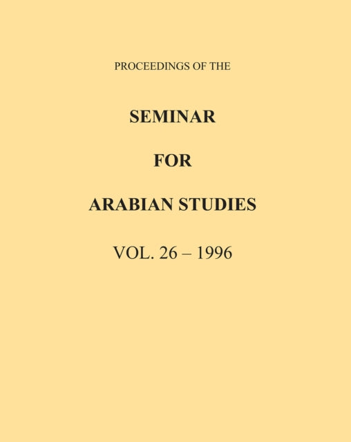 Proceedings of the Seminar for Arabian Studies