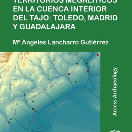 Marcadores gráficos y territorios megalíticos en la Cuenca interior del Tajo: Toledo, Madrid y Guadalajara