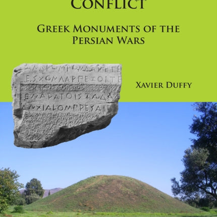 Commemorating Conflict: Greek Monuments of the Persian Wars