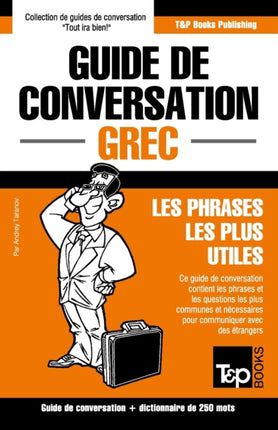 Guide de conversation Français-Grec et mini
