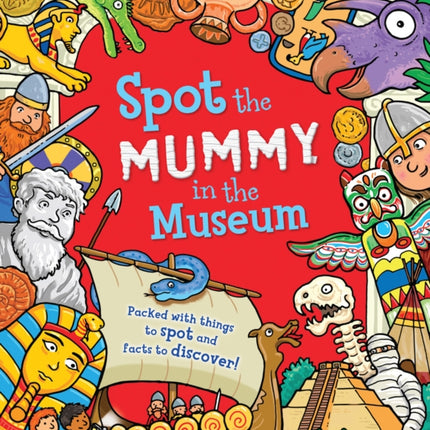 Spot the Mummy in the Museum