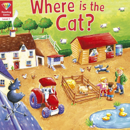 Reading Gems Where is the Cat Level 1