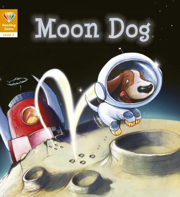 Reading Gems Moon Dog Level 2