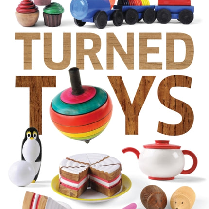 Turned Toys