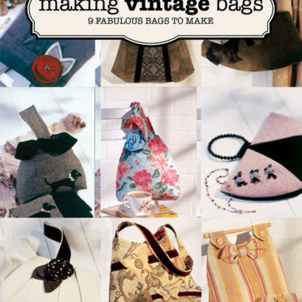 Making Vintage Bags