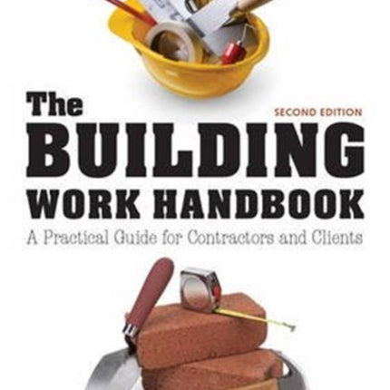 Building Work Handbook, The (Second Edition)