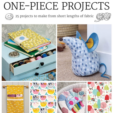 Fat Quarter: One–Piece Projects