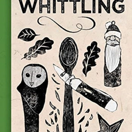 Woodland Whittling