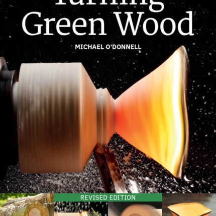 Turning Green Wood