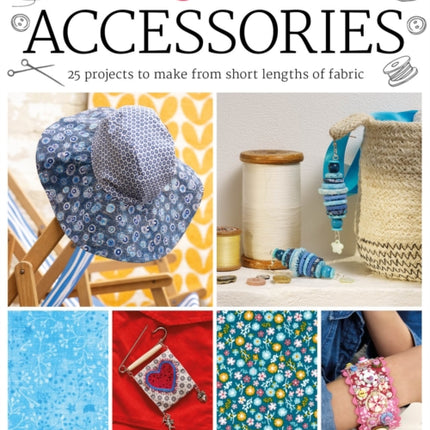 Fat Quarter: Accessories