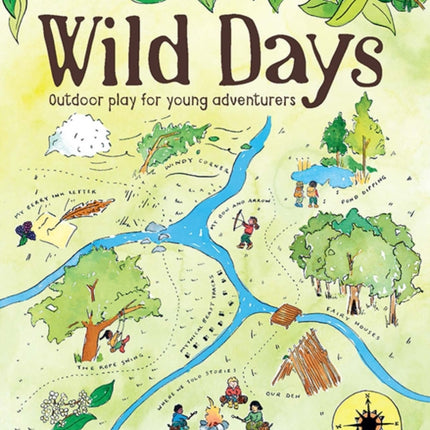 Wild Days: Outdoor Play for Young Adventurers