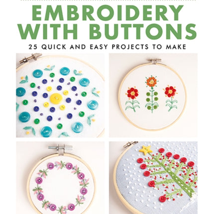 Weekend Makes Embroidery with Buttons