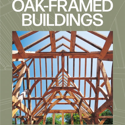 Oak-Framed Buildings