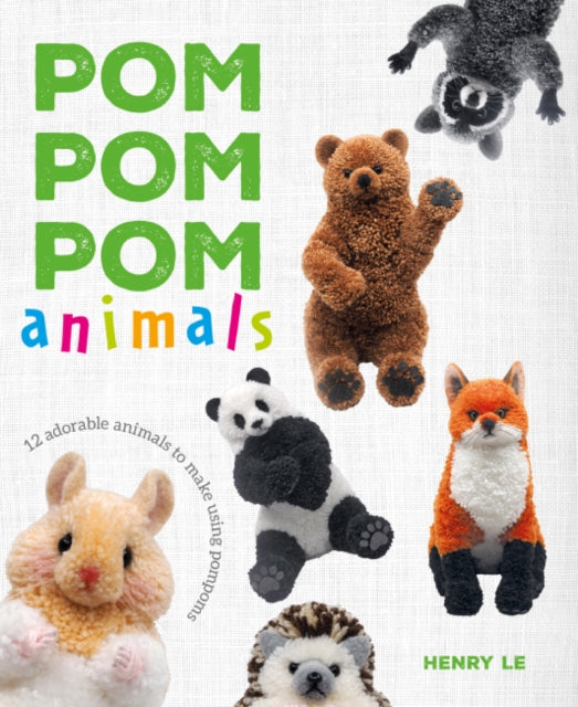 Pom Pom Pom Animals  12 Adorable Animals to Make Using Pompoms