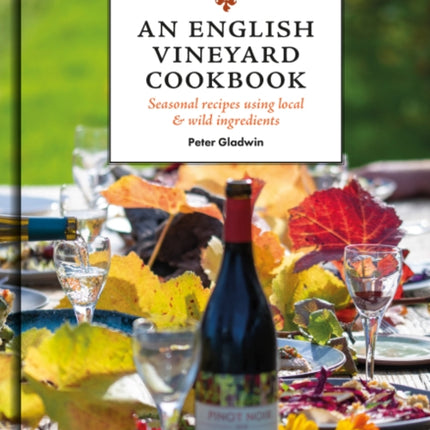 An English Vineyard Cookbook