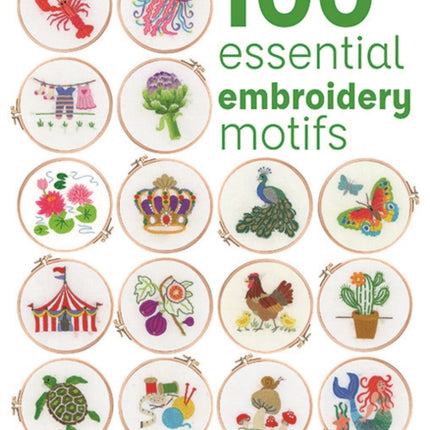 100 Essential Embroidery Motifs