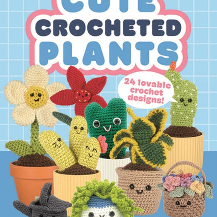 Cute Crocheted Plants