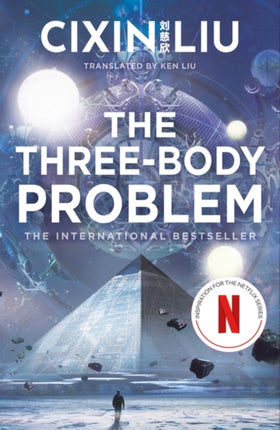 The Three-Body Problem: Soon to be a major Netflix series