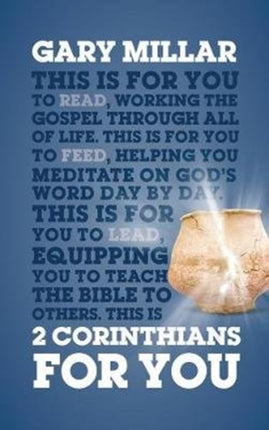 2 Corinthians For You: For reading, for feeding, for leading