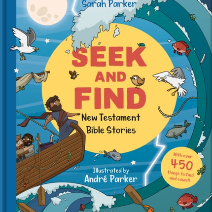 Seek and Find: New Testament Bible Stories: With
