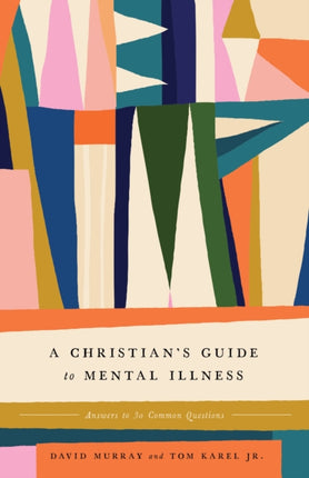 Mental Health and Your Church: A Handbook for