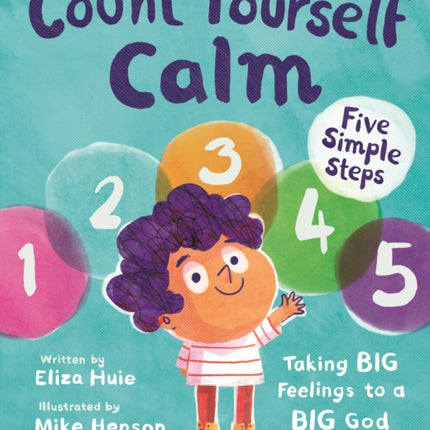 Count Yourself Calm: Taking BIG Feelings to a BIG