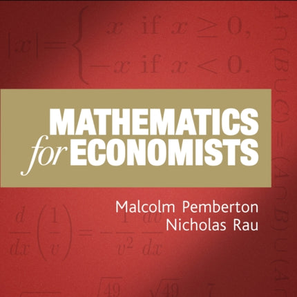 Mathematics for Economists: An Introductory Textbook, Fourth Edition