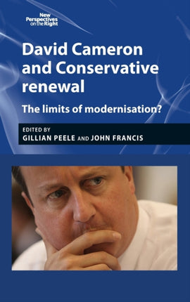 David Cameron and Conservative Renewal: The