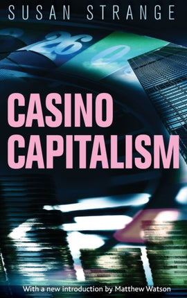 Casino Capitalism: With an Introduction by
