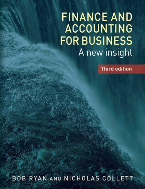 Finance and Accounting for Business: A New