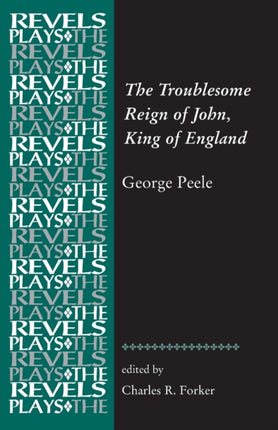 The Troublesome Reign of John, King of England: