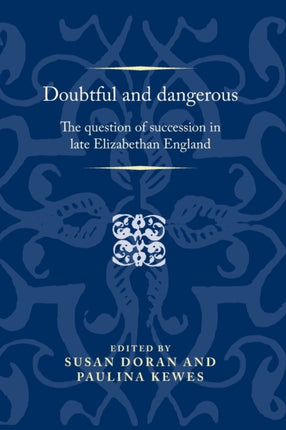 Doubtful and Dangerous: The Question of