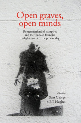 Open Graves, Open Minds: Representations of