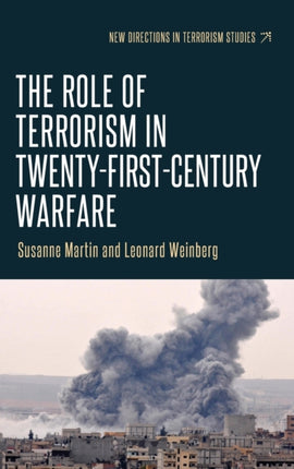 The Role of Terrorism in Twenty-First-Century