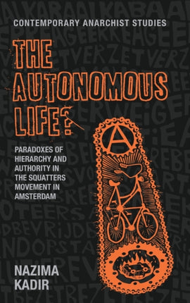 The Autonomous Life?: Paradoxes of Hierarchy and