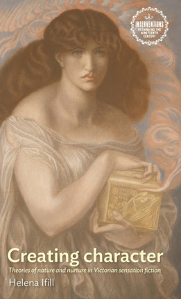 Creating Character: Theories of Nature and