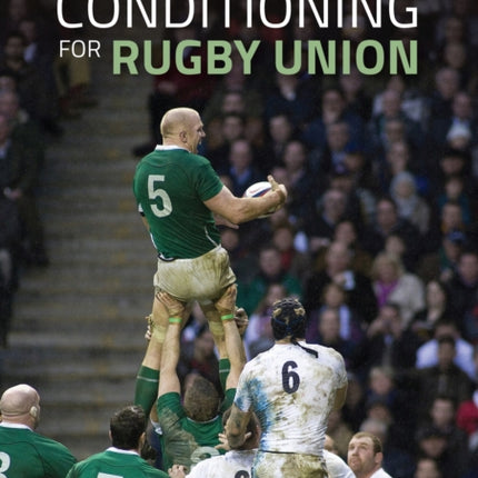 Strength and Conditioning for Rugby Union