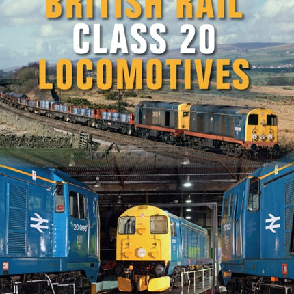 British Rail Class 20 Locomotives