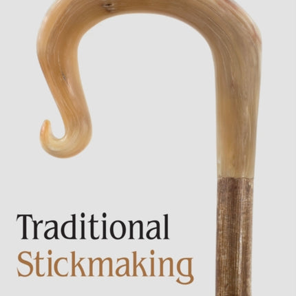 Traditional Stickmaking