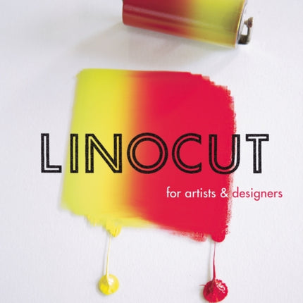 Linocut for Artists and Designers