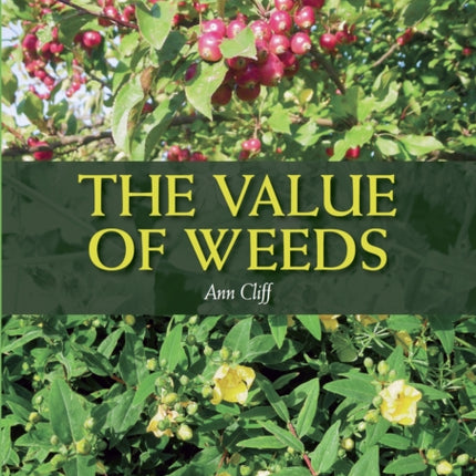 The Value of Weeds