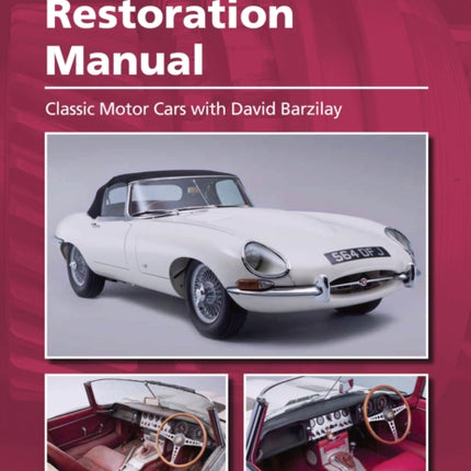 E-Type Jaguar Restoration Manual